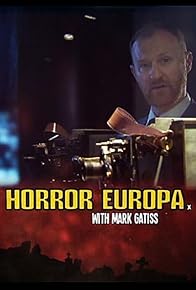 Primary photo for Horror Europa with Mark Gatiss