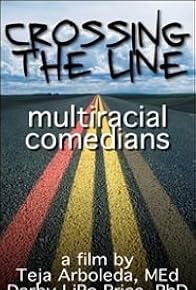 Primary photo for Crossing the Line: Multiracial Comedians