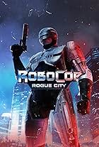 RoboCop: Rogue City