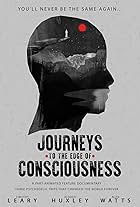 Journeys to the Edge of Consciousness