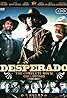 Desperado: The Outlaw Wars (TV Movie 1989) Poster