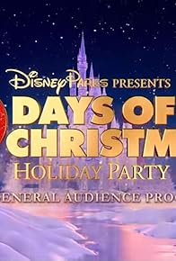 Primary photo for Disney Parks Presents a 25 Days of Christmas Holiday Party