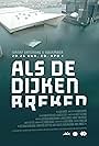 Als de dijken breken (2016)