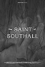 The Saint of Southall (2020)