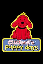 Clifford's Puppy Days