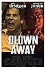 Blown Away (1994) Poster