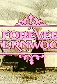 Primary photo for Forever Fernwood