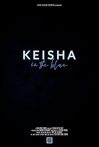 Primary photo for Keisha in the Blue