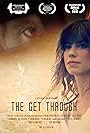 The Get Through (2018)