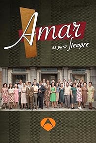 Primary photo for Amar es para siempre