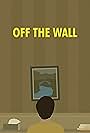 Off the Wall (2014)