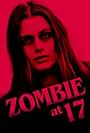 Zombie at 17 (2018)