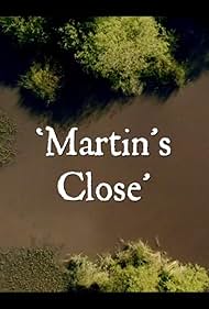 Martin's Close (2019)