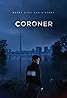 Coroner (TV Series 2019–2022) Poster