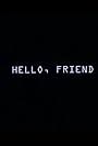 Hello, Friend (2003)