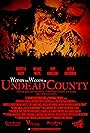 Within the Woods of Undead County (2016)