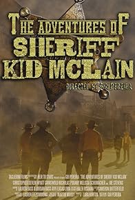 Primary photo for The Adventures of Sheriff Kid McLain