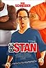 Big Stan (2007) Poster