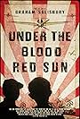 Under the Blood-Red Sun (2014)