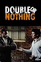 Double or Nothing