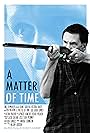 A Matter of Time (2012)