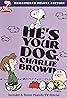 He's Your Dog, Charlie Brown (TV Short 1968) Poster