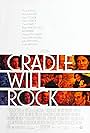 Cradle Will Rock (1999)