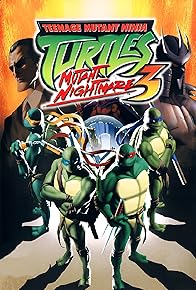 Primary photo for Teenage Mutant Ninja Turtles 3: Mutant Nightmare