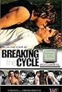 Breaking the Cycle (2002)