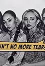 Jade Thirlwall, Perrie Edwards, Leigh-Anne Pinnock, and Jesy Nelson in Little Mix: Break Up Song (Lyric Version) (2020)