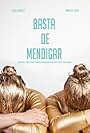 Basta de mendigar (2018)