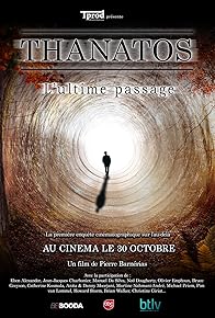 Primary photo for Thanatos, l'ultime passage