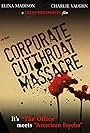 The Corporate Cut Throat Massacre (2009)