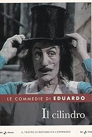 Eduardo De Filippo in Il cilindro (1978)