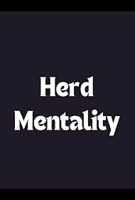 Herd Mentality (2011)