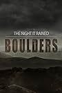 The Night It Rained Boulders (2018)