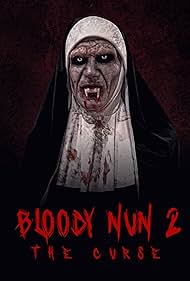 Bloody Nun 2: The Curse (2021)