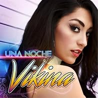 Primary photo for Vikina: Una Noche