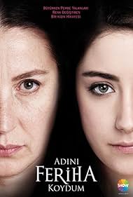 Vahide Perçin and Hazal Kaya in Adini Feriha Koydum (2011)