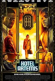 Jodie Foster, Jeff Goldblum, Charlie Day, Sofia Boutella, Dave Bautista, and Sterling K. Brown in Hotel Artemis (2018)