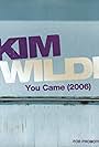 Kim Wilde: You Came (2006 Version) (2006)