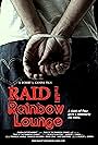 Raid of the Rainbow Lounge (2012)