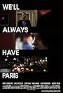 We'll Always Have Paris (2011)