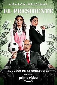 Karla Souza, Andrés Parra, and Paulina Gaitan in El Presidente (2020)