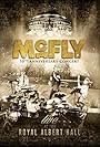 McFly: 10th Anniversary Concert - Royal Albert Hall (2013)