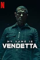 Alessandro Gassmann in My Name Is Vendetta (2022)