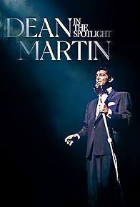 Primary photo for Dean Martin: In the Spotlight