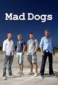 Max Beesley, Philip Glenister, John Simm, and Marc Warren in Mad Dogs (2011)