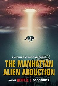 Primary photo for The Manhattan Alien Abduction