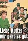 Liebe Mutter, mir geht es gut (1972)